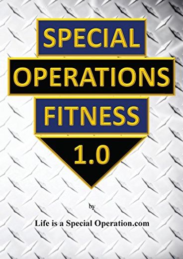 Special Operations Fitness (en Inglés)
