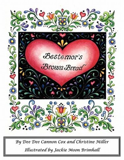 bestemor´s brown bread (en Inglés)