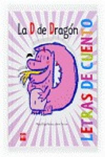 d de dragon. (letras de cuento) (in Spanish)