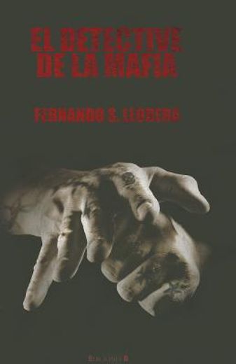 detective de la mafia, el.(la trama) (in Spanish)