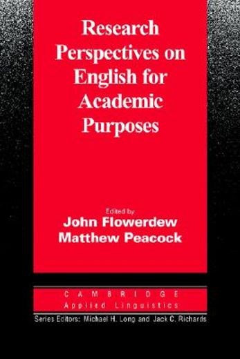 Research Perspectives on English for Academic Purposes (Cambridge Applied Linguistics) 