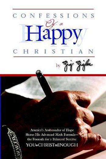confessions of a happy christian (en Inglés)