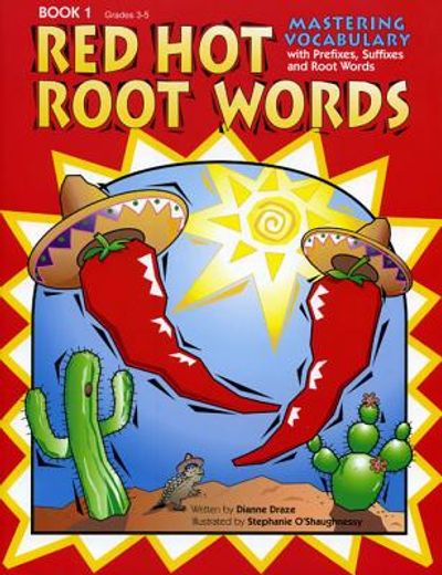 mastering vocabulary with prefixes, suffixes and root words,book 1