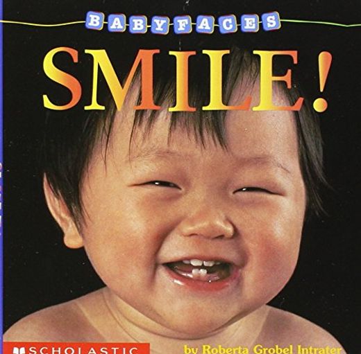 Smile! (Baby Faces Board Book) (2) (en Inglés)