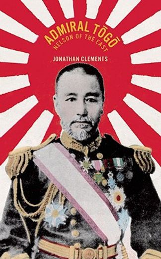 admiral togo,the nelson of the east