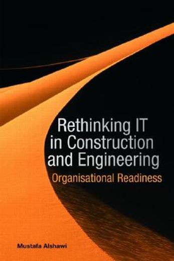 re-thinking it in construction and engineering,organisational readiness