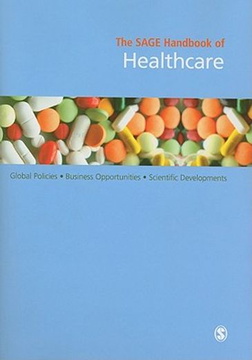 The Sage Handbook of Healthcare (en Inglés)