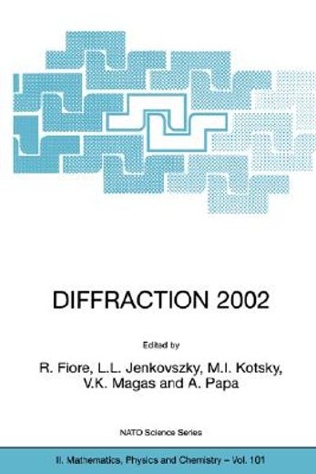 diffraction 2002, interpretation of the new diffractive phenomena in quantum chromodynamics and in the s-matrix theory (en Inglés)
