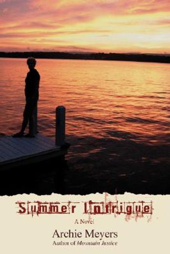 summer intrigue (en Inglés)