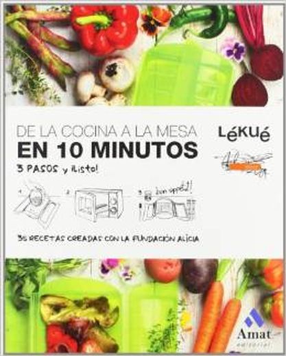 De la Cocina a la Mesa en 10 Minutos (in Spanish)