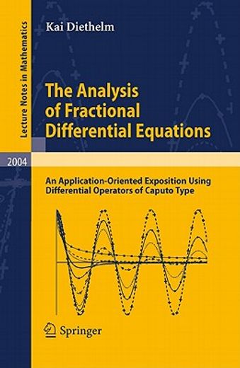 the analysis of fractional differential equations,an application-oriented exposition using differential operators of caputo type