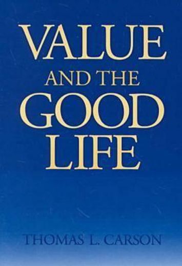 value and the good life