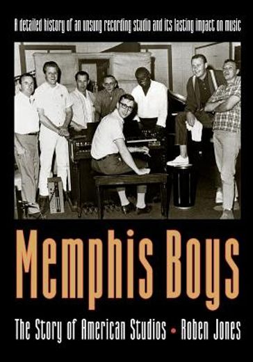 memphis boys: the story of american studios