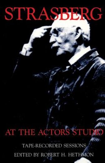 strasberg at the actors studio,tape-recorded sessions (in English)
