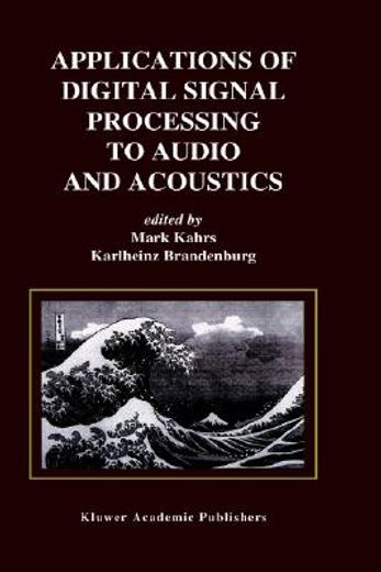 applications of digital signal processing to audio and acoustics