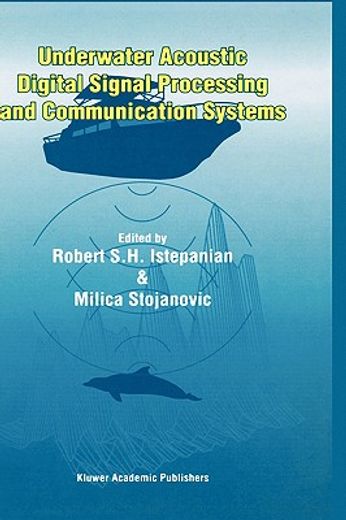 underwater acoustic digital signal processing and communication systems