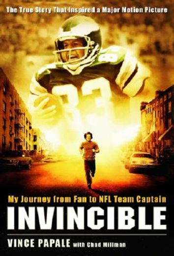 invincible,my journey from fan to nfl team captain