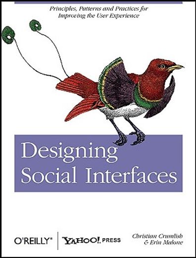 designing social interfaces,principles, patterns, and practices for improving the user experience