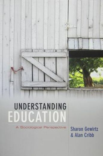 understanding education,a sociological perspective