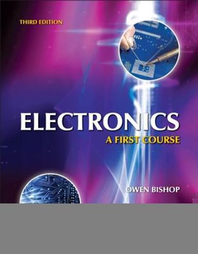 Electronics: A First Course (en Inglés)