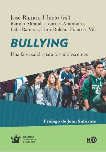 Bullying: Una Falsa Salida Para los Adolescentes (in Spanish)