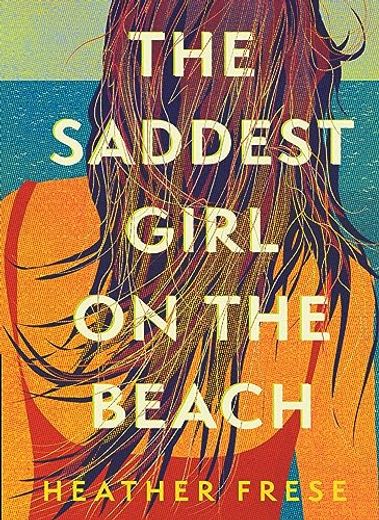 The Saddest Girl on the Beach (en Inglés)