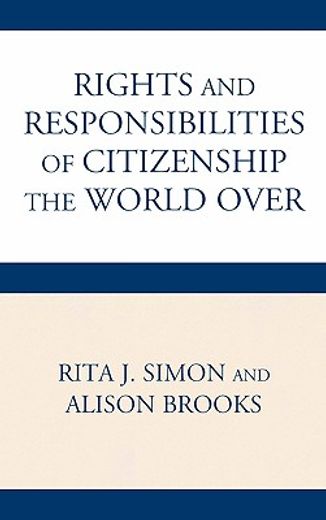 rights and responsibilities of citizenship the world over