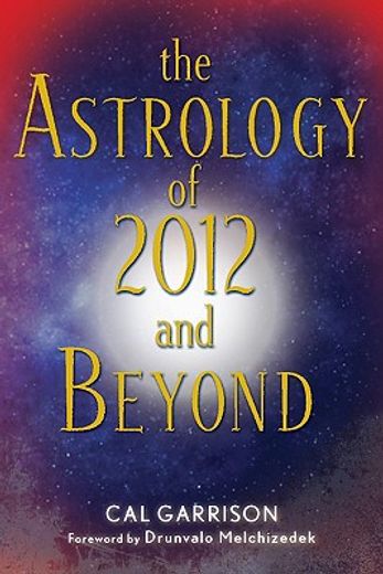 astrology of 2012 and beyond