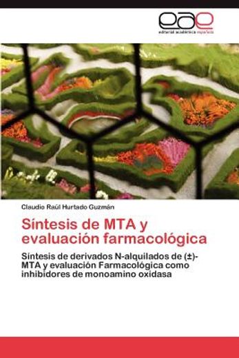s ntesis de mta y evaluaci n farmacol gica (in Spanish)