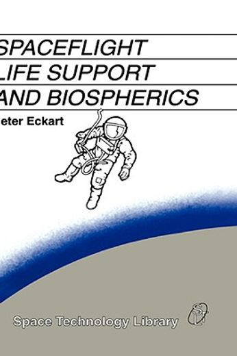 spaceflight life support and biospherics (en Inglés)