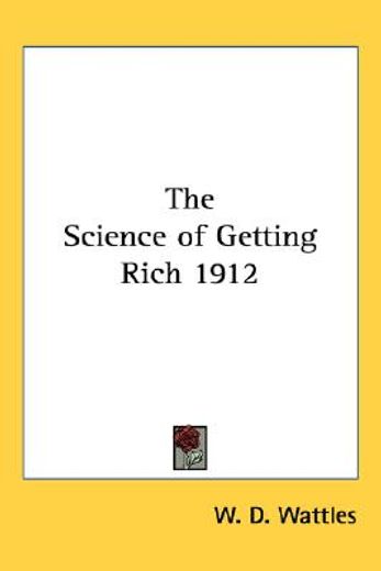 the science of getting rich 1912