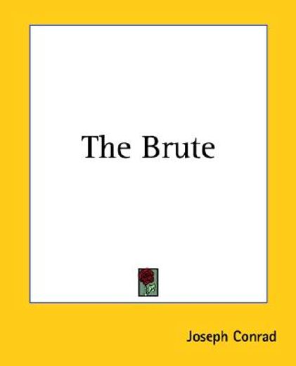 the brute