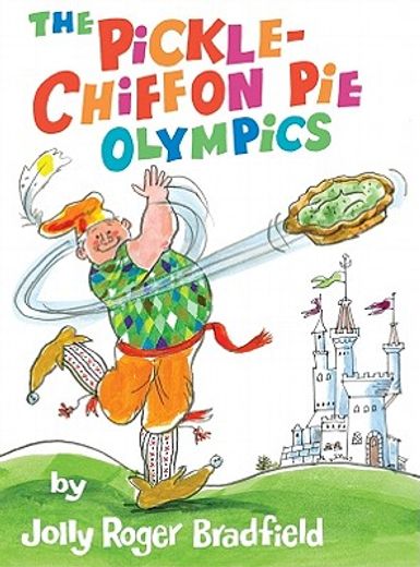 the pickle-chiffon pie olympics (en Inglés)