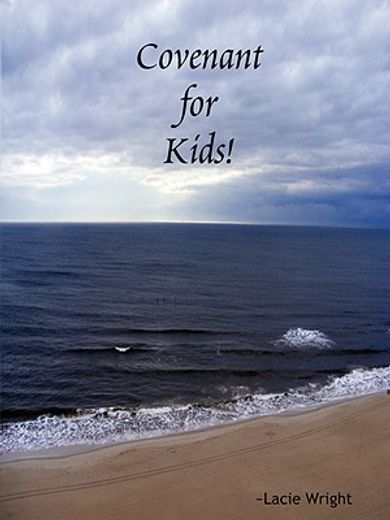covenant for kids! student workbook