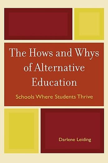 the hows and whys of alternative education,schools where students thrive