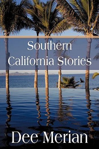 southern california stories