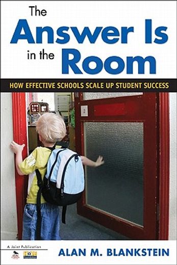 the answer is in the room,how effective schools scale up student success