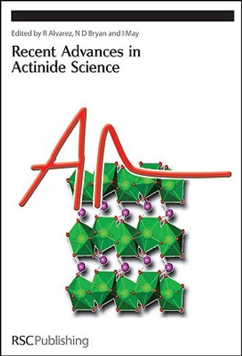 recent advances in actinide science