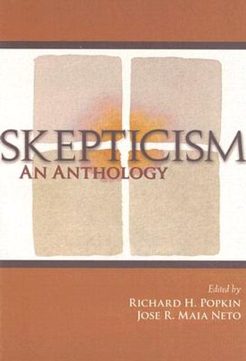 skepticism,an anthology