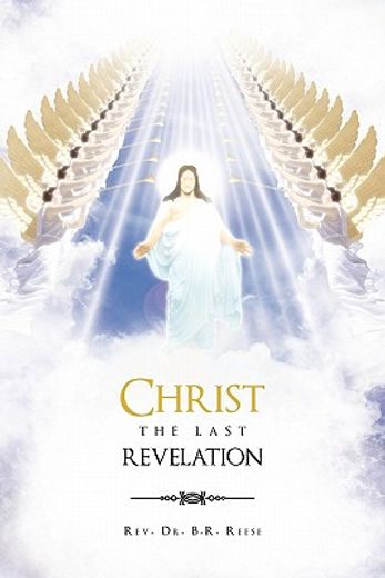 christ the last revelation (en Inglés)