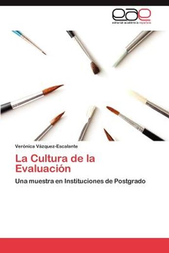 la cultura de la evaluaci n (in Spanish)