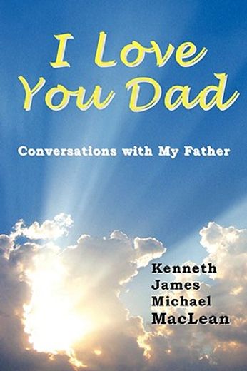 i love you dad (in English)