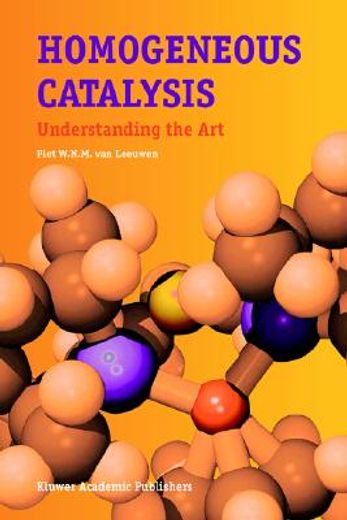 homogeneous catalysis,understanding the art