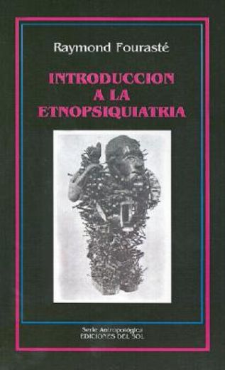 introducción a la etnopsiquiatría