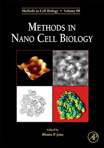 Methods in Nano Cell Biology: Volume 90 (en Inglés)