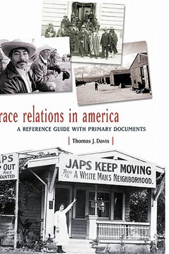 race relations in america,a reference guide with primary documents