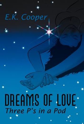 dreams of love (en Inglés)