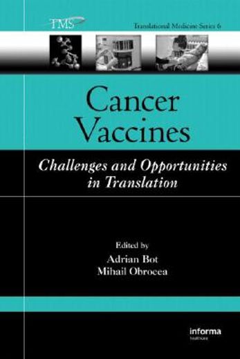 cancer vaccines,challenges and opportunities in translation