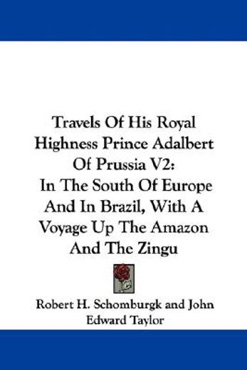 travels of his royal highness prince ada