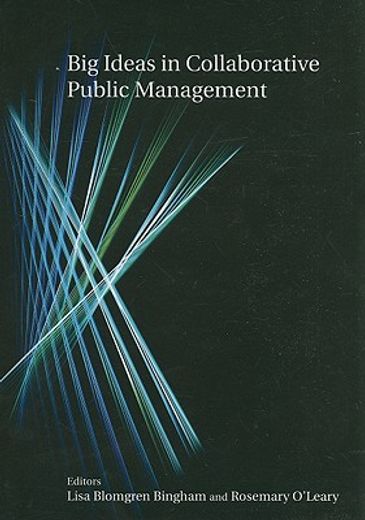 big ideas in collaborative public management